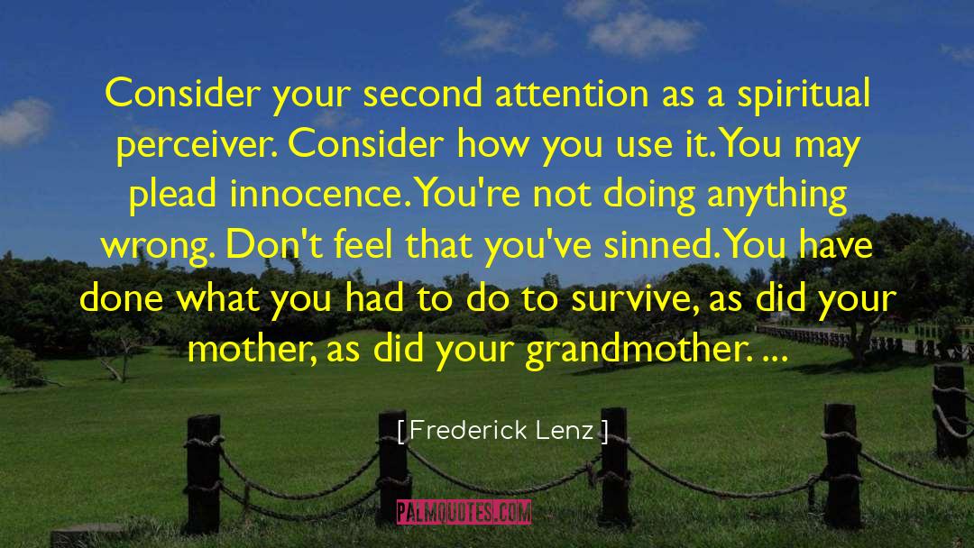 Perceiver quotes by Frederick Lenz