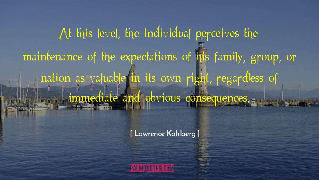 Perceives quotes by Lawrence Kohlberg