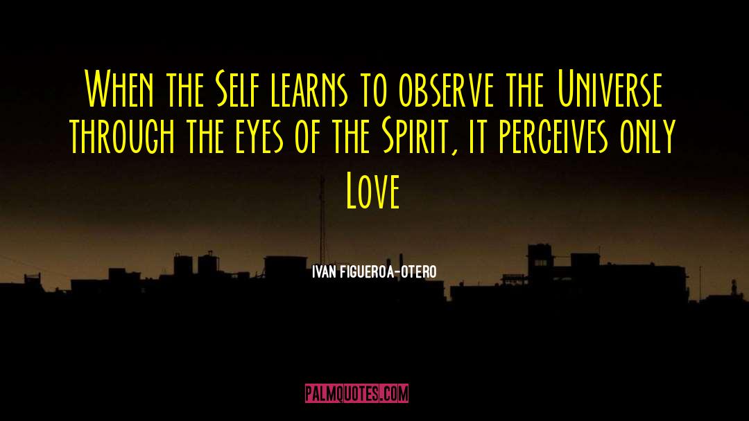 Perceives quotes by Ivan Figueroa-Otero