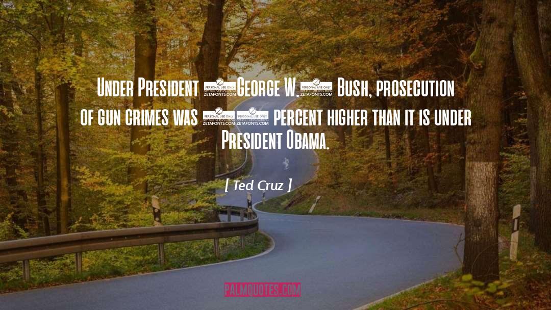 Percent quotes by Ted Cruz