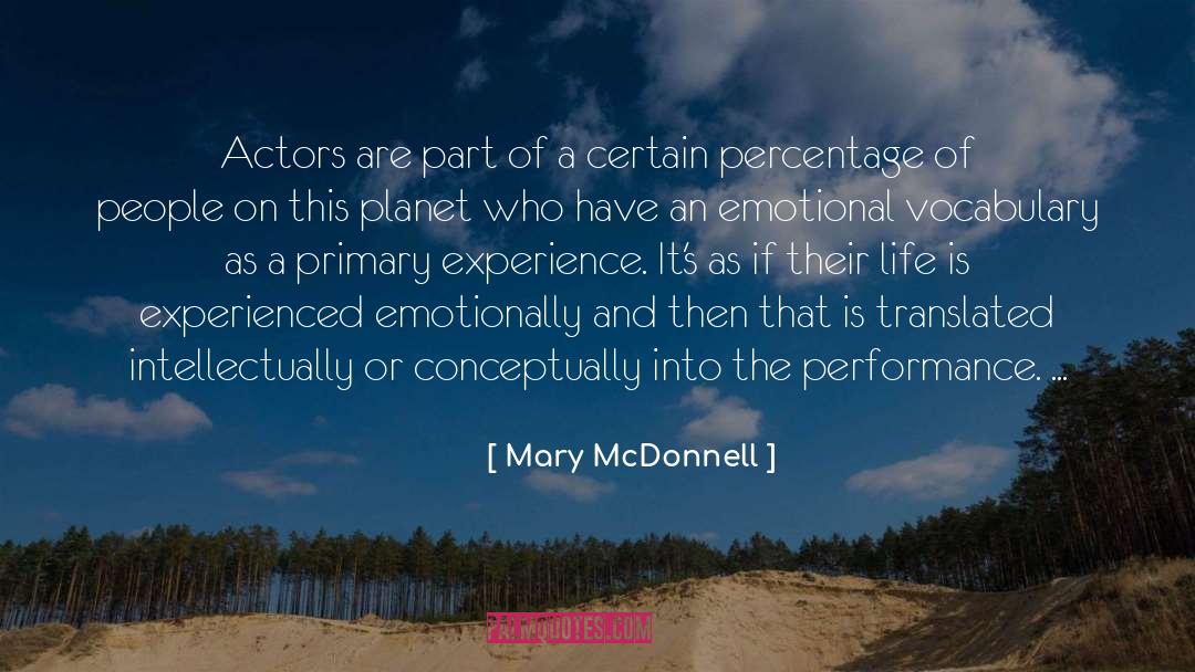 Percentages quotes by Mary McDonnell
