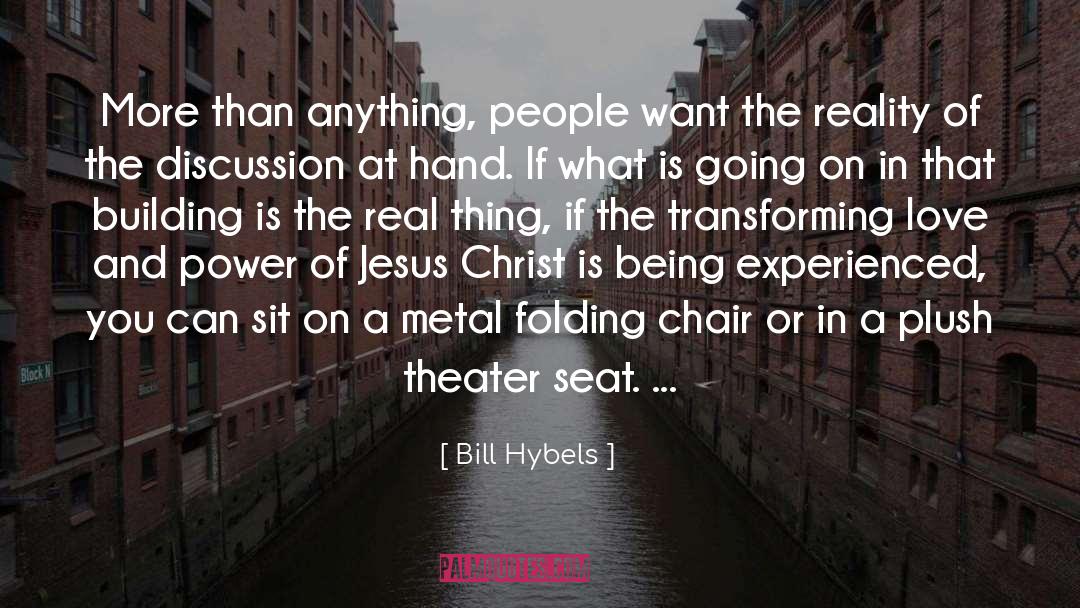 Perception And Reality quotes by Bill Hybels
