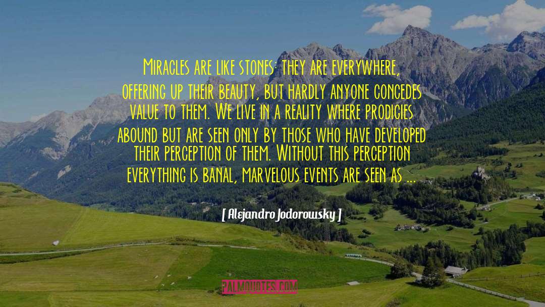 Perception Filters quotes by Alejandro Jodorowsky