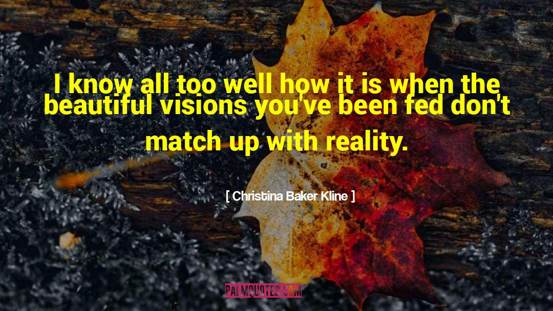 Perception Is Reality quotes by Christina Baker Kline