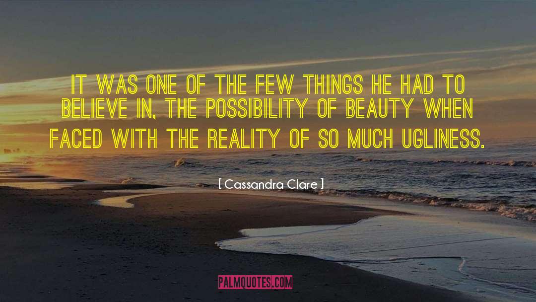 Perception Of Beauty quotes by Cassandra Clare