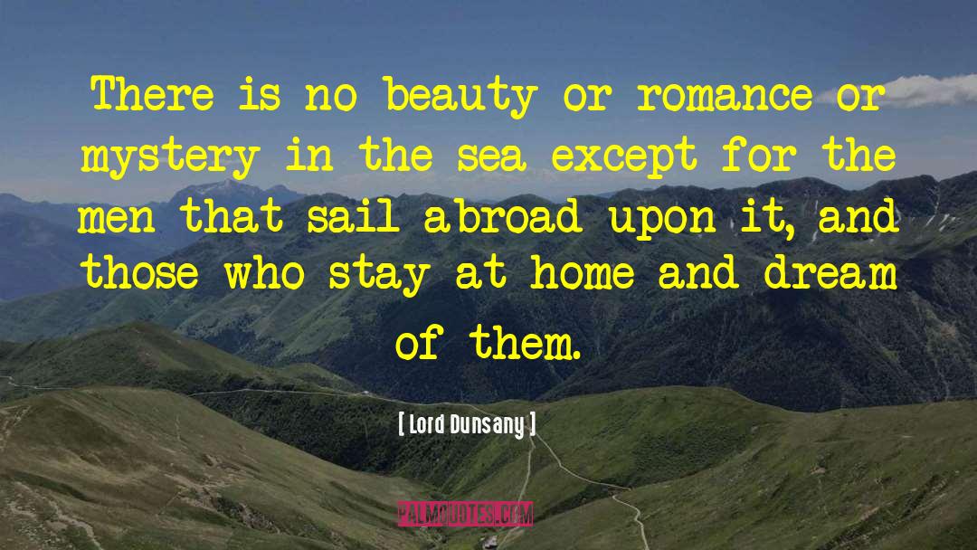 Perception Of Beauty quotes by Lord Dunsany