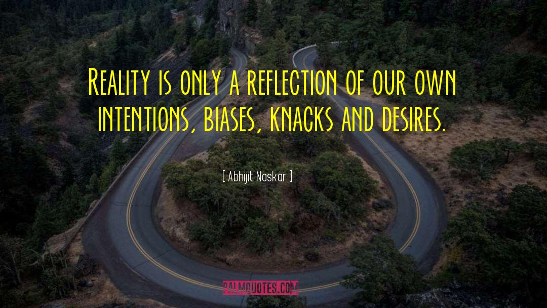 Perception Of Reality quotes by Abhijit Naskar