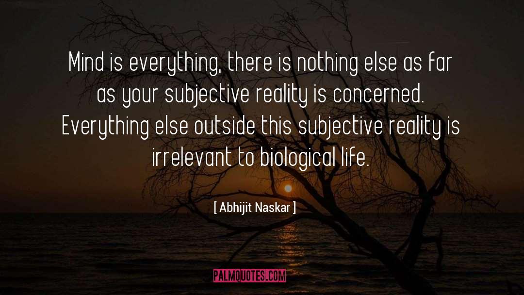 Perception Reality quotes by Abhijit Naskar