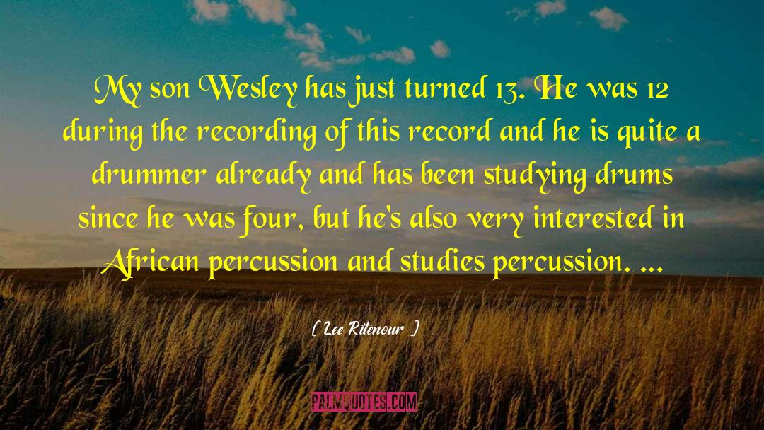 Percussion quotes by Lee Ritenour