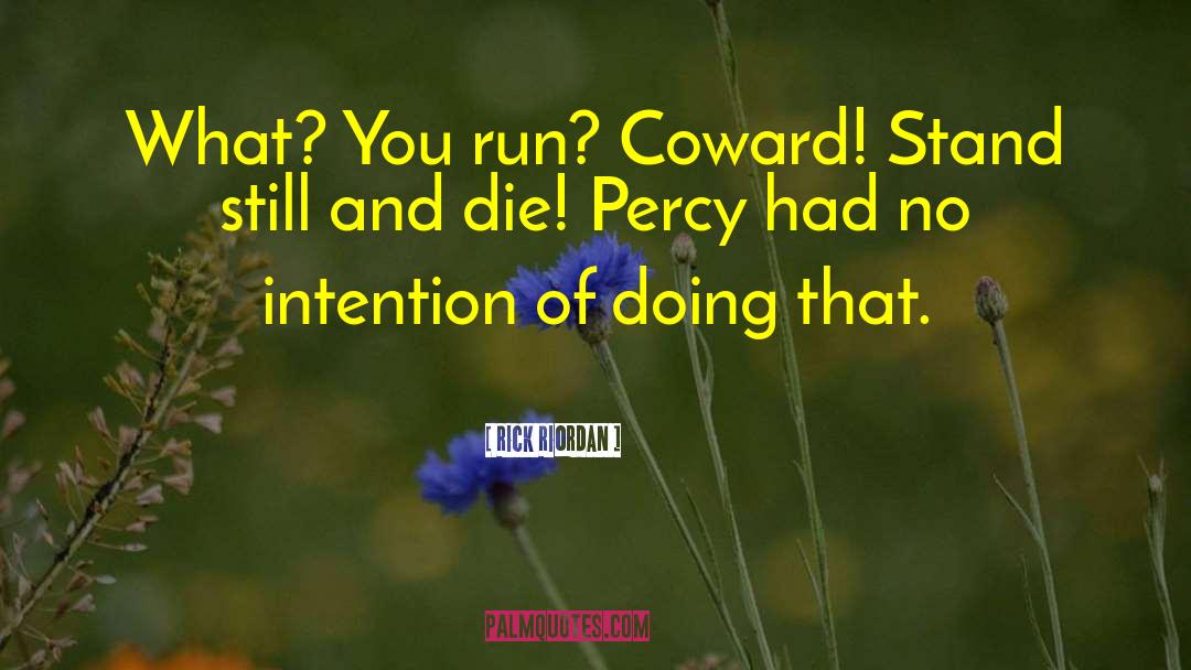 Percy Tunstell quotes by Rick Riordan