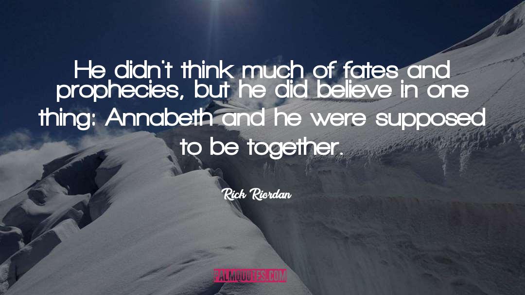 Percy X Annabeth quotes by Rick Riordan