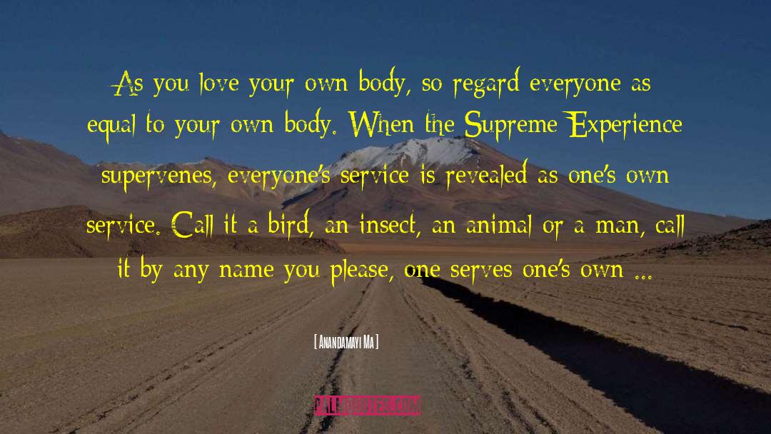 Pereza Animal quotes by Anandamayi Ma