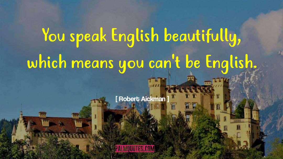 Perfeccionar English quotes by Robert Aickman