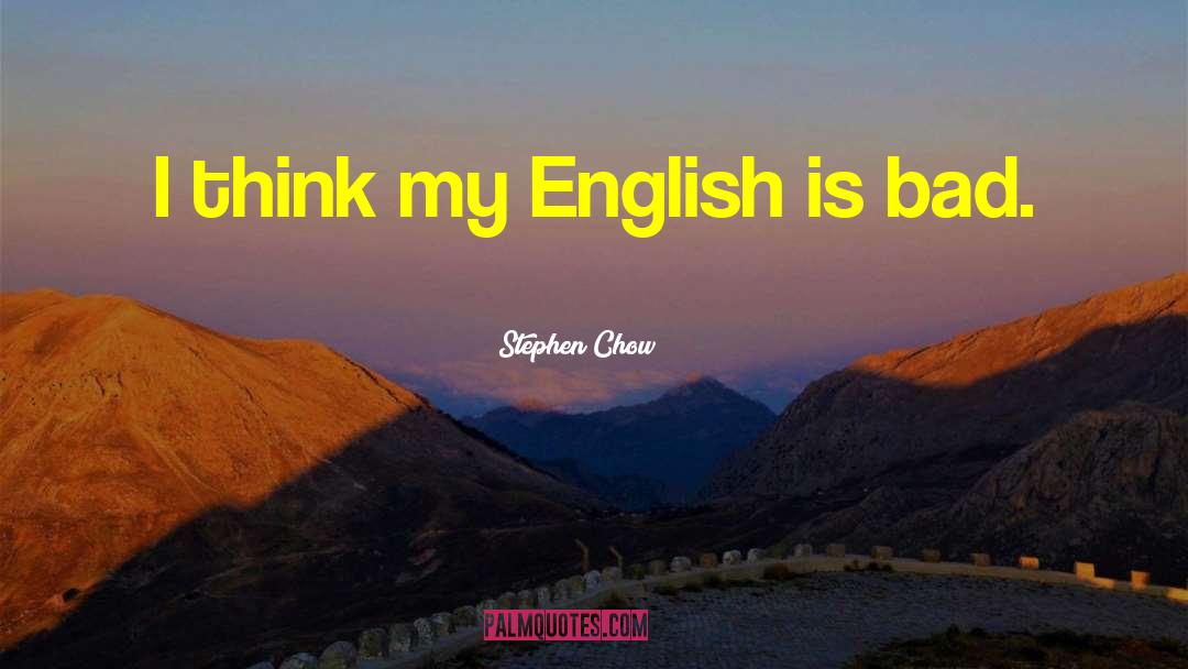 Perfeccionar English quotes by Stephen Chow