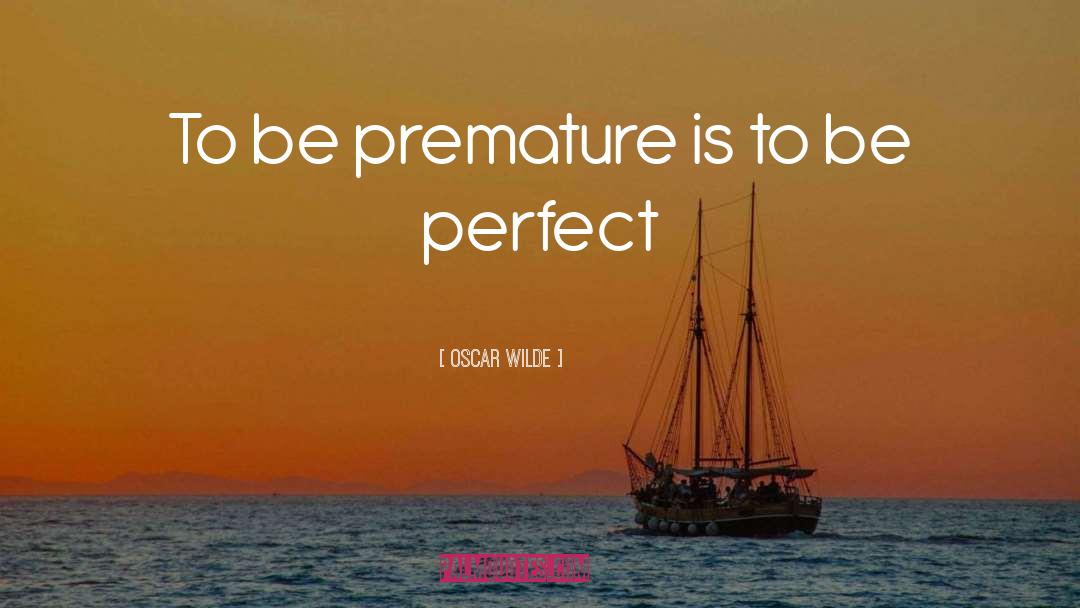 Perfect Alpha Hibernation quotes by Oscar Wilde