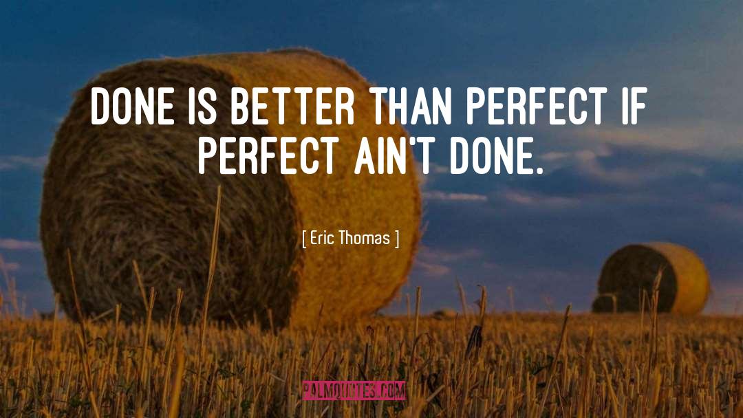 Perfect Alpha Hibernation quotes by Eric Thomas