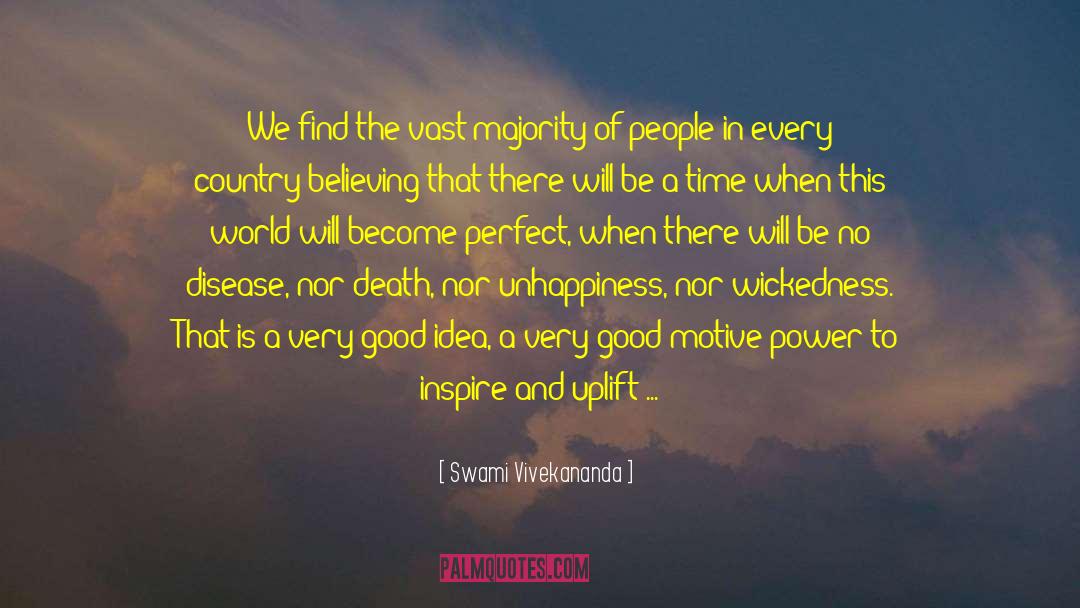 Perfect And Good quotes by Swami Vivekananda
