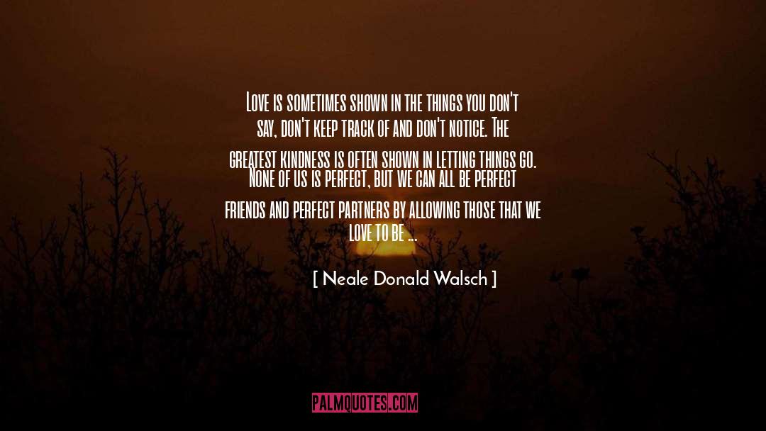 Perfect Balance quotes by Neale Donald Walsch