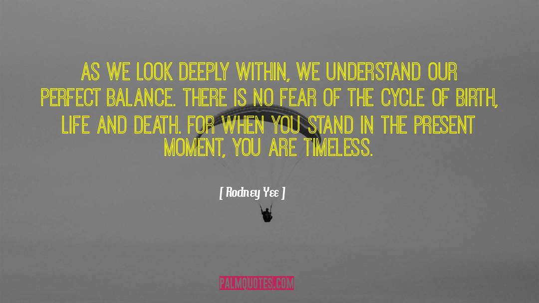 Perfect Balance quotes by Rodney Yee