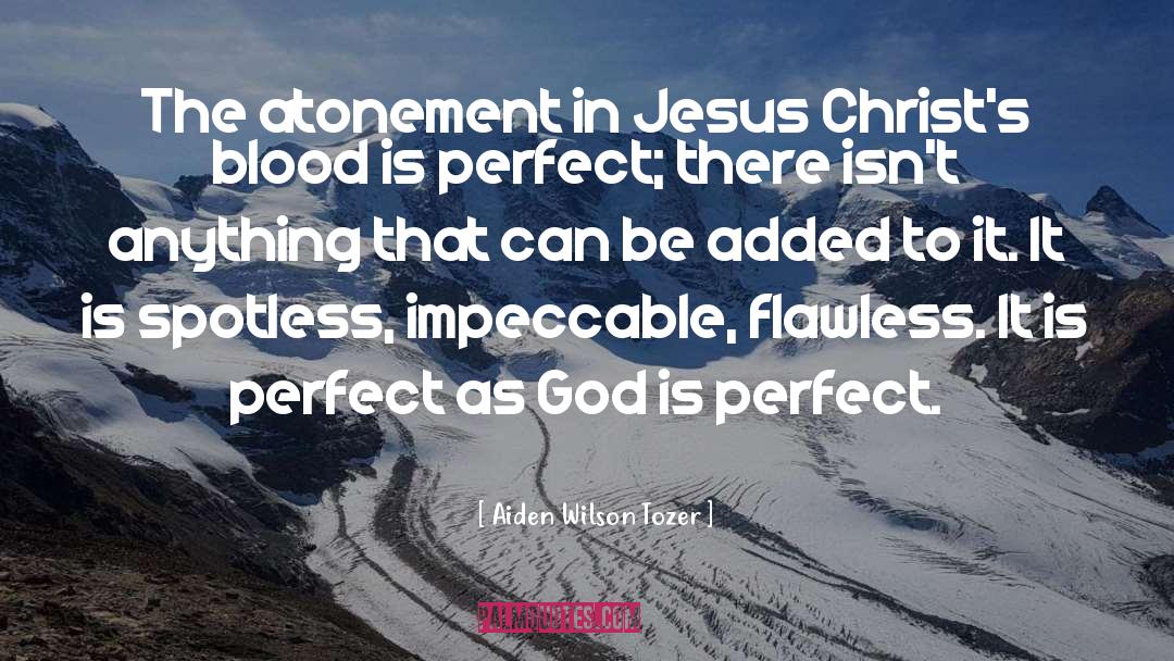 Perfect Balance quotes by Aiden Wilson Tozer