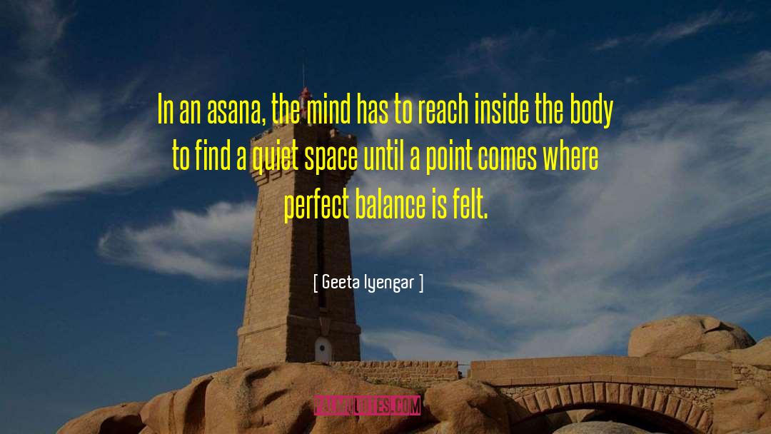Perfect Balance quotes by Geeta Iyengar
