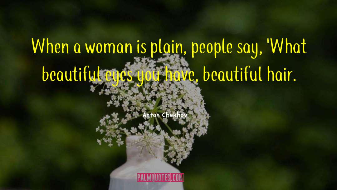 Perfect Beauty quotes by Anton Chekhov