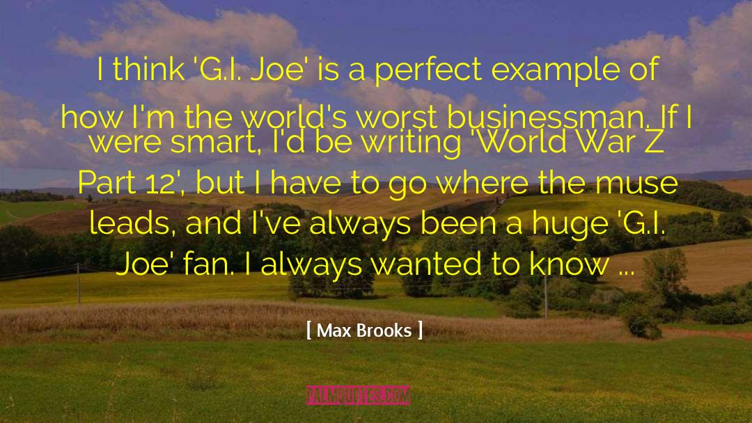 Perfect Boyfriend quotes by Max Brooks