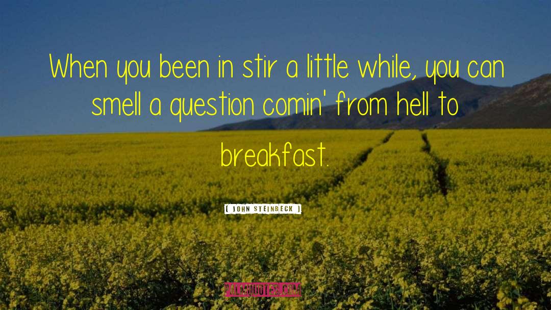 Perfect Breakfast quotes by John Steinbeck