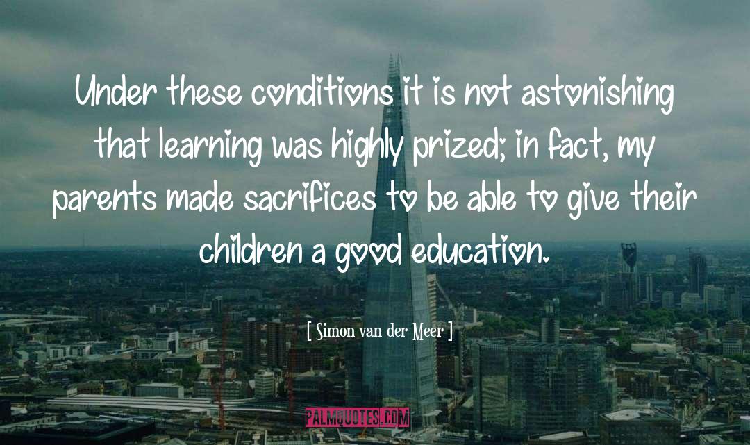 Perfect Conditions quotes by Simon Van Der Meer