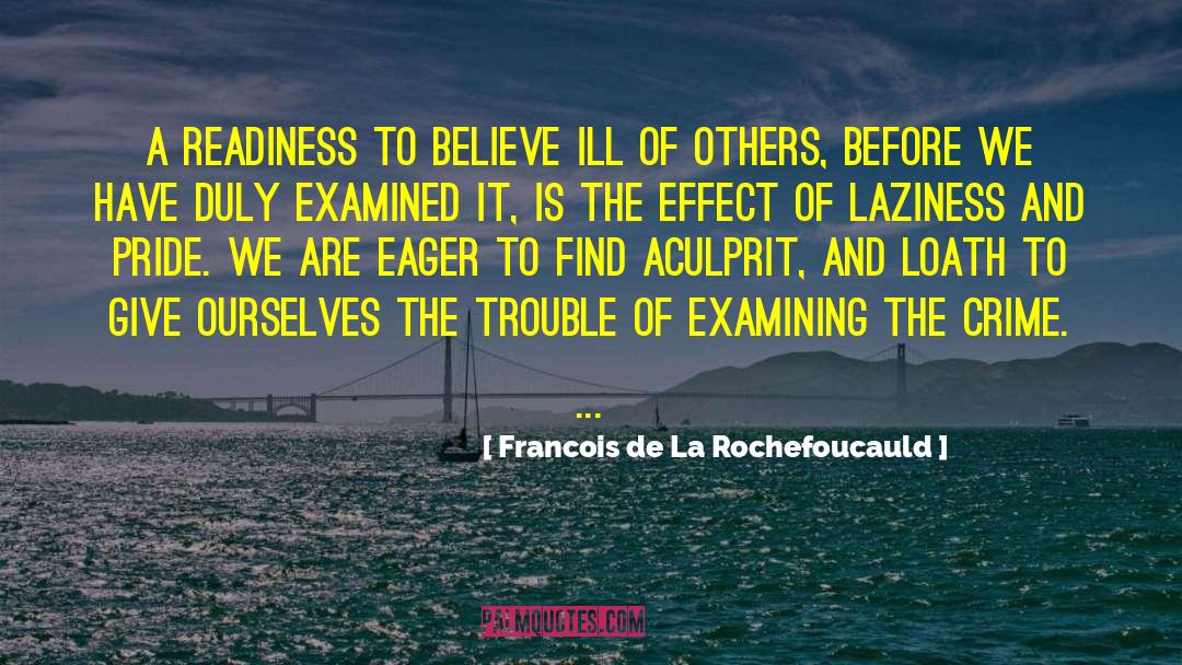 Perfect Crime quotes by Francois De La Rochefoucauld