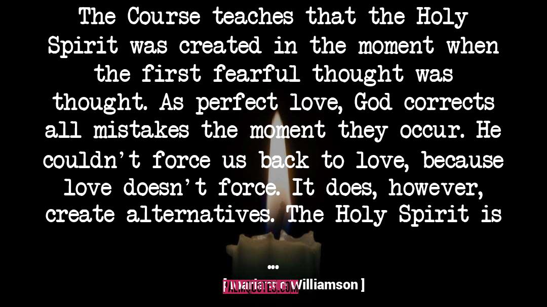 Perfect Enlightenment quotes by Marianne Williamson
