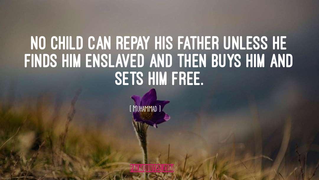 Perfect Father quotes by Muhammad