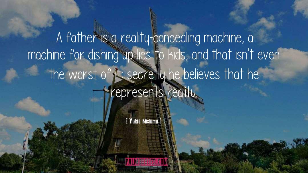 Perfect Father quotes by Yukio Mishima