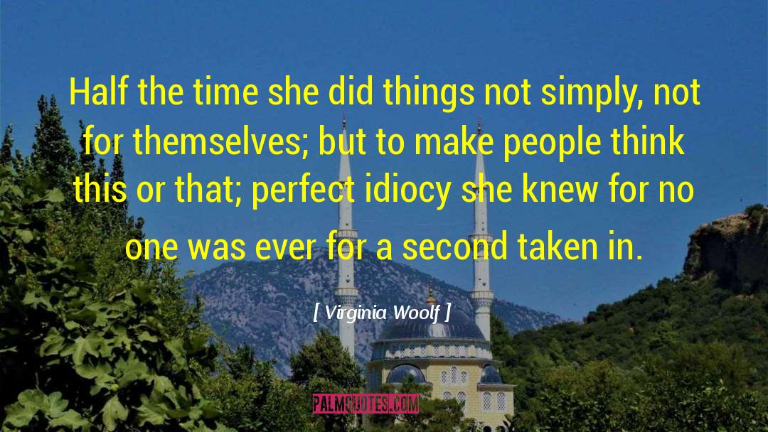 Perfect Fit quotes by Virginia Woolf