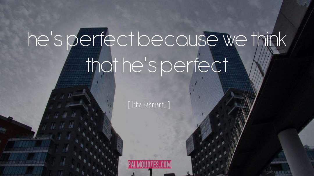 Perfect Fit quotes by Icha Rahmanti