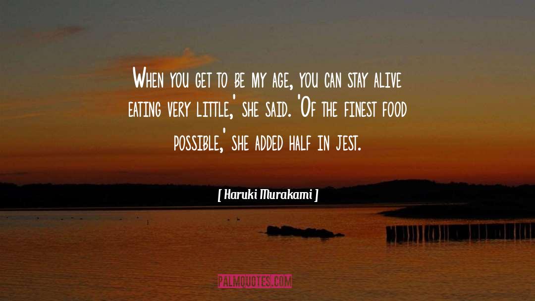 Perfect Food quotes by Haruki Murakami