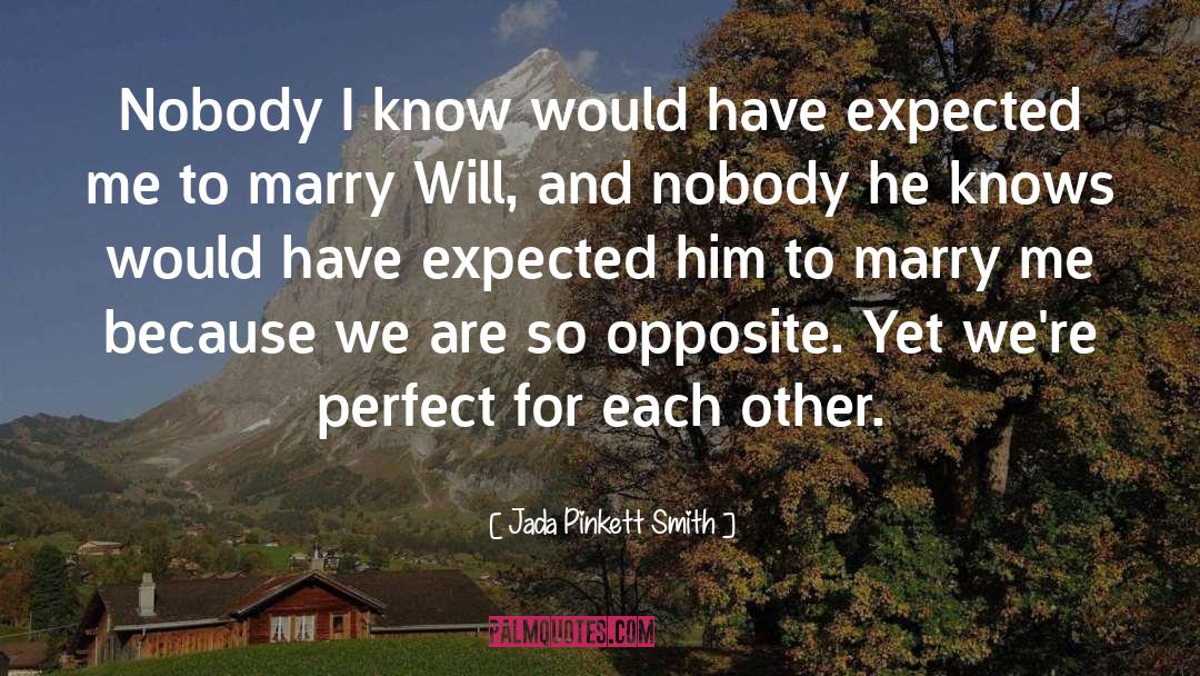 Perfect For Each Other quotes by Jada Pinkett Smith