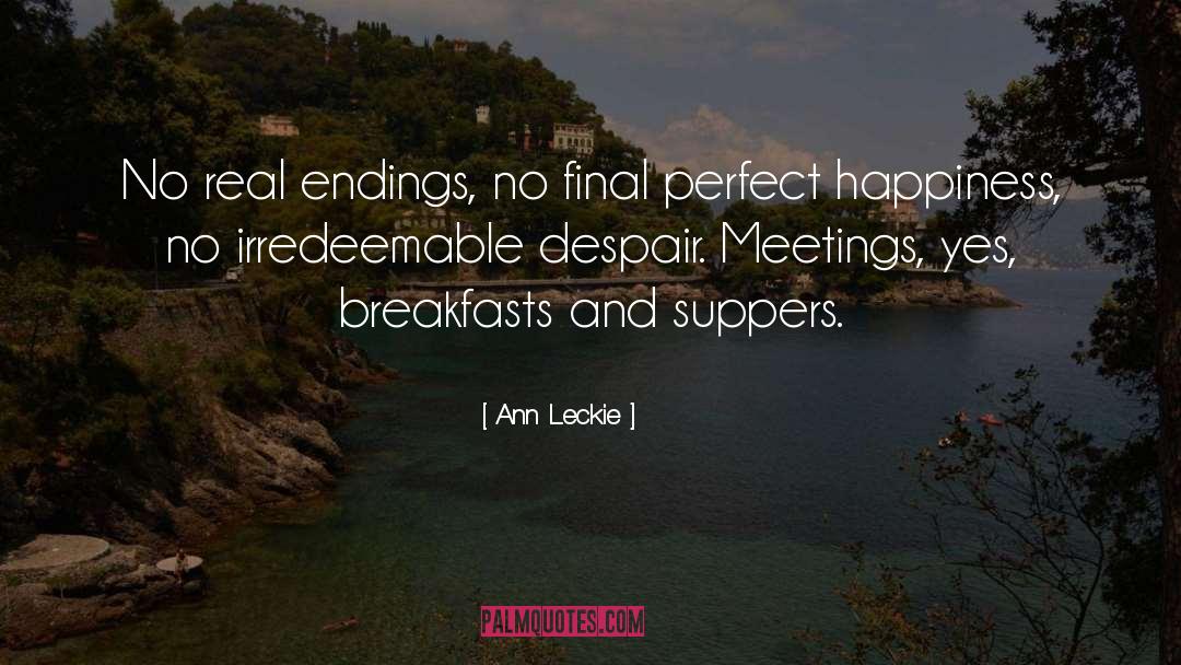 Perfect Happiness quotes by Ann Leckie