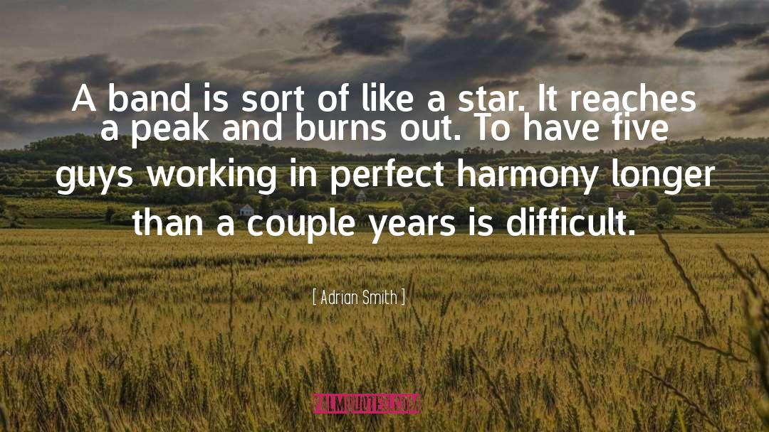 Perfect Harmony quotes by Adrian Smith