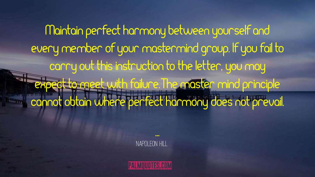 Perfect Harmony quotes by Napoleon Hill