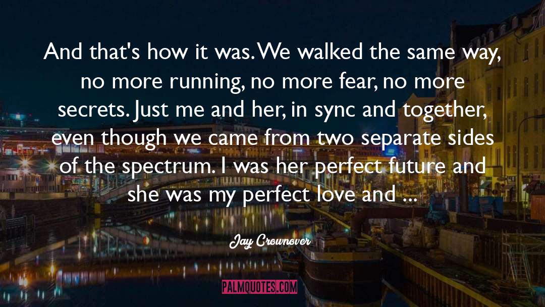Perfect Love quotes by Jay Crownover
