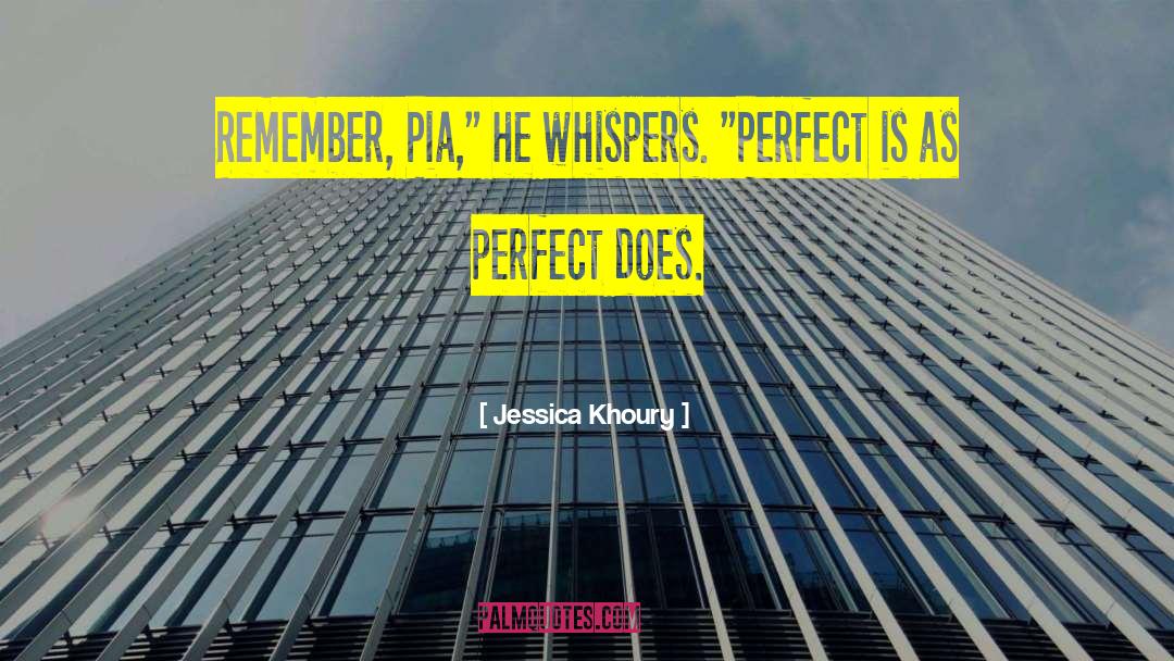Perfect Lover quotes by Jessica Khoury