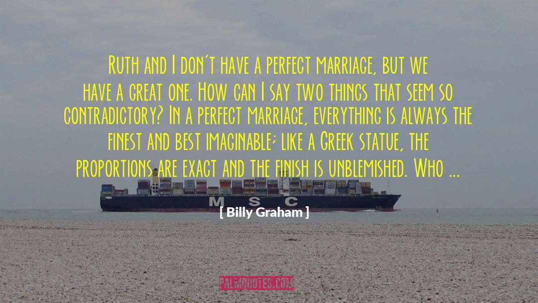 Perfect Marriage quotes by Billy Graham