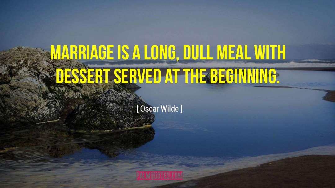Perfect Marriage quotes by Oscar Wilde