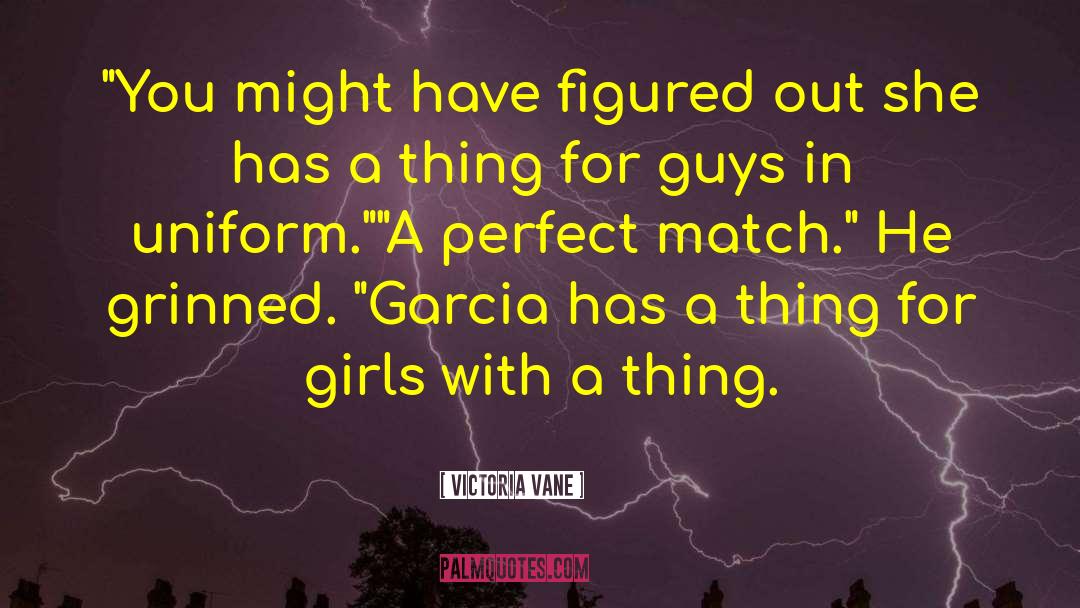 Perfect Match quotes by Victoria Vane