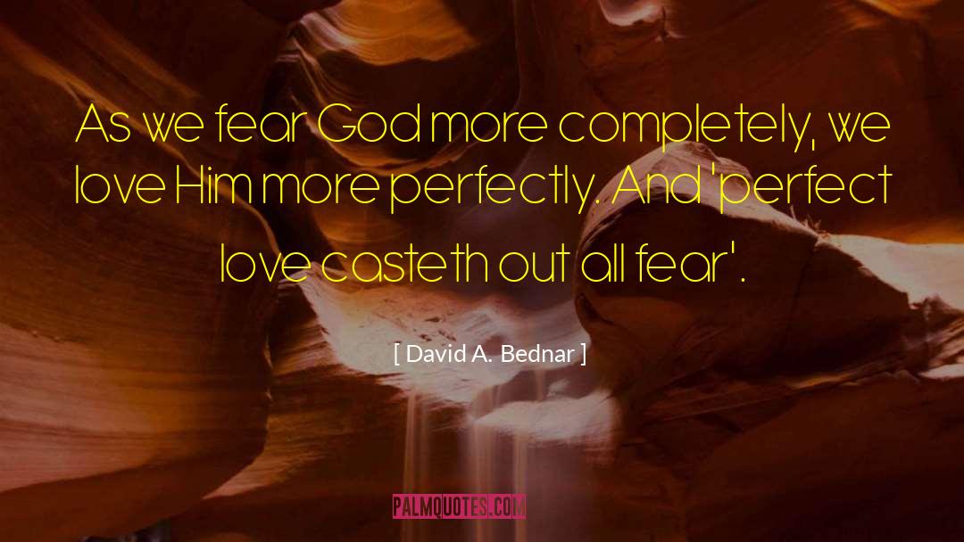 Perfect Mate quotes by David A. Bednar