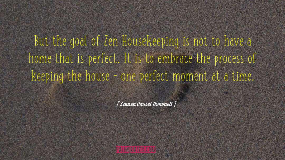 Perfect Moment quotes by Lauren Cassel Brownell