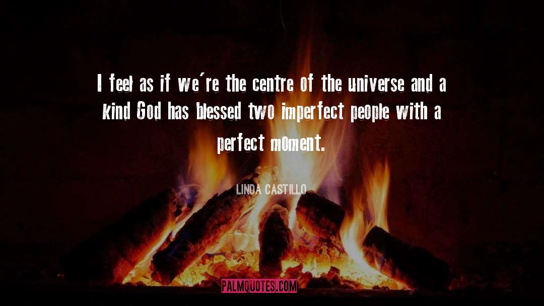 Perfect Moment quotes by Linda Castillo