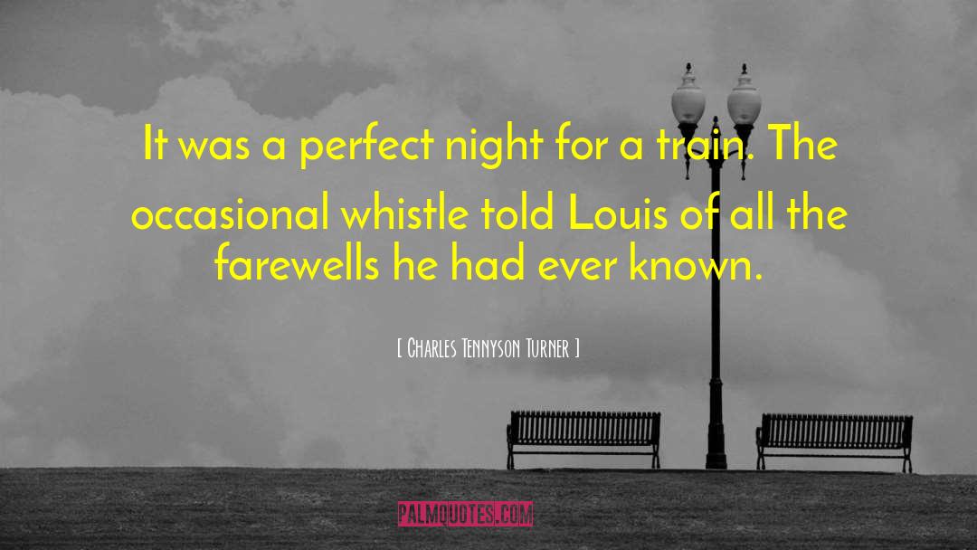 Perfect Night quotes by Charles Tennyson Turner