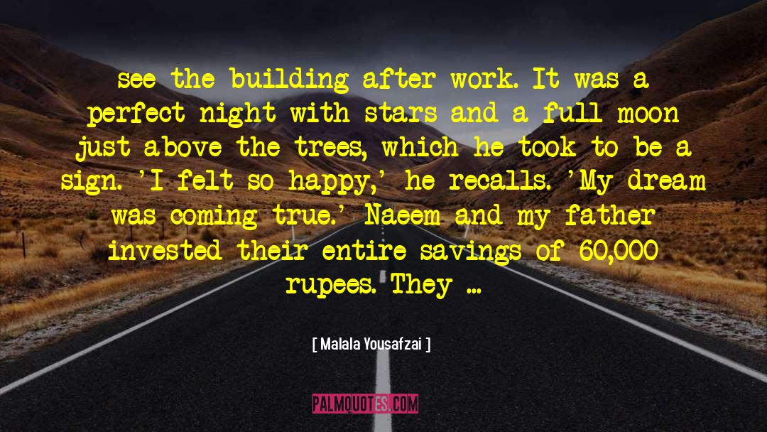 Perfect Night quotes by Malala Yousafzai